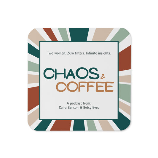 Chaos & Coffee Podcast cork-back coaster